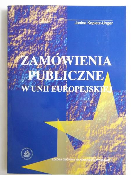 Zamówienia publiczne w Unii Europejskiej