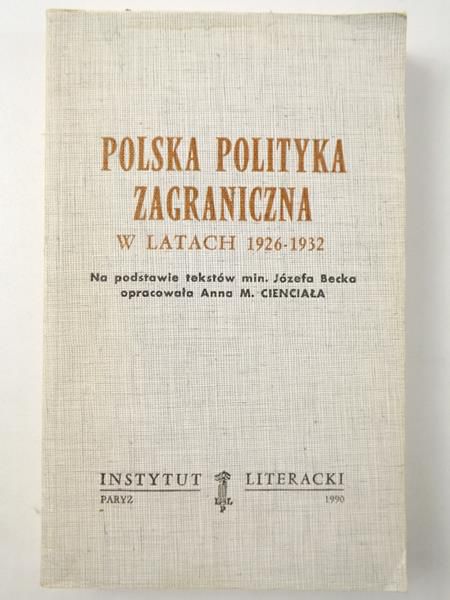Polska polityka zagraniczna w latach 1926-1932