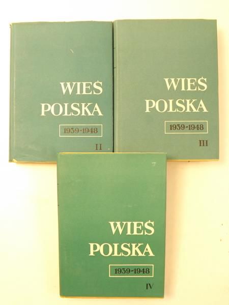 Wieś polska 1939-1945. T. II-IV