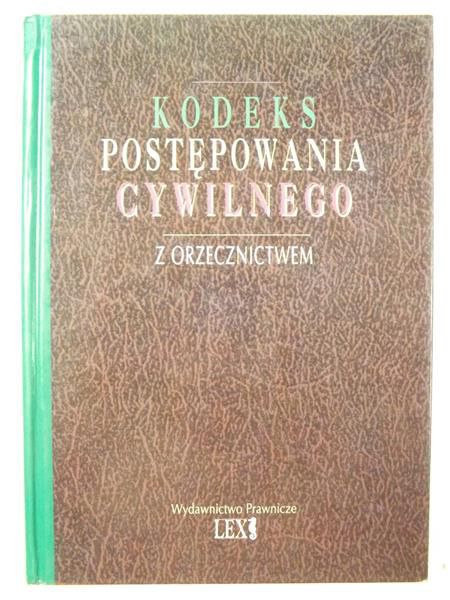 Koźma Z.,   - Kodeks postępowania cywilnego z orzecznictwem