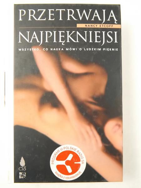 Przetrwają najpiękniejsi
