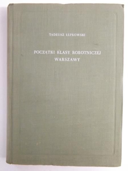 Początki klasy robotniczej Warszawy