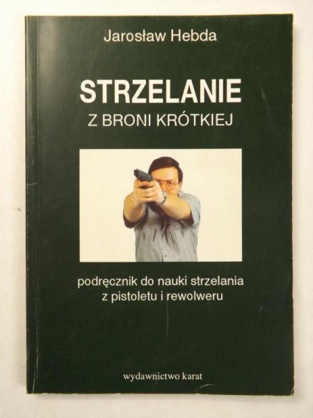 Strzelanie z broni krótkiej