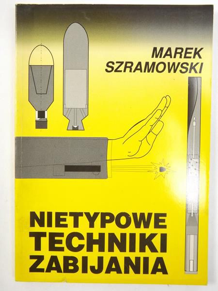 Nietypowe techniki zabijania
