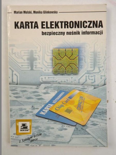 Karta elektroniczna. Bezpieczny nośnik informacji