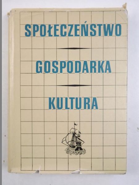 Herbst Stansław, Geremek Bronsław,    n. - Społeczeństwo. Gospodarka. Kultura