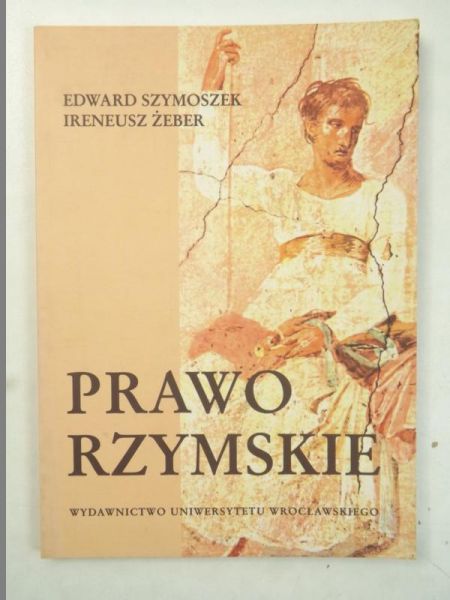 Szymoszek Edward - Prawo rzymskie