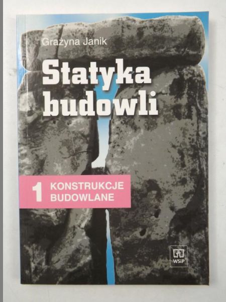 Janik Grażyna - Statyka budowli