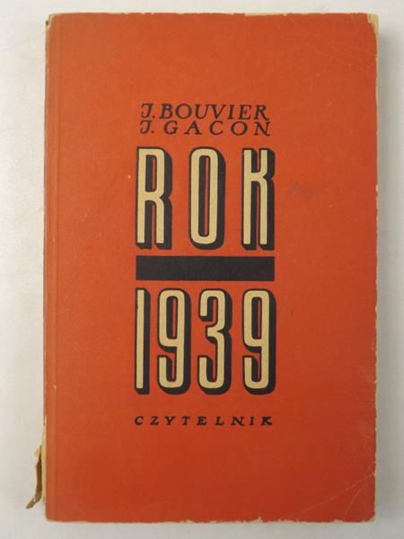Bouvier  J. - Rok 1939