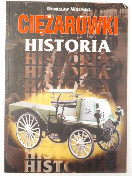 Ciężarówki - historia
