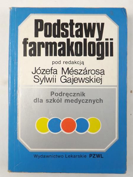 Gajewska Sylwia (red.) - Podstawy farmakologii, Wyd. 2