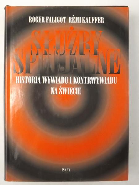 Służby specjalne. Historia wywiadu i kontrwywiadu na świecie