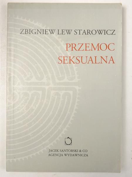 Lew Starowicz Zbigniew - Przemoc seksualna