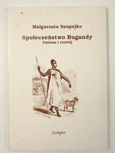 Społeczeństwo Bugandy. Zmiana i rozwój