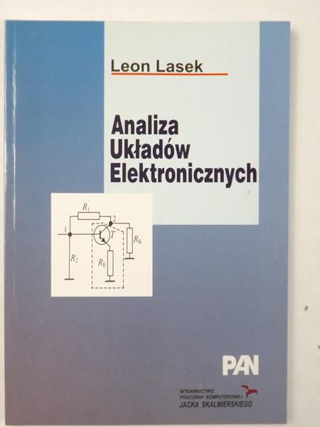 Lasek Leon - Analiza Układów Elektronicznych