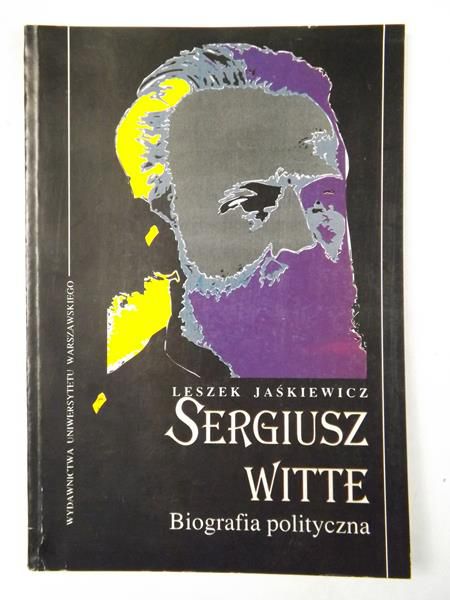Sergiusz Witte. Biografia polityczna