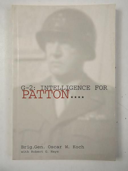 G-2 Intelligence For Patton