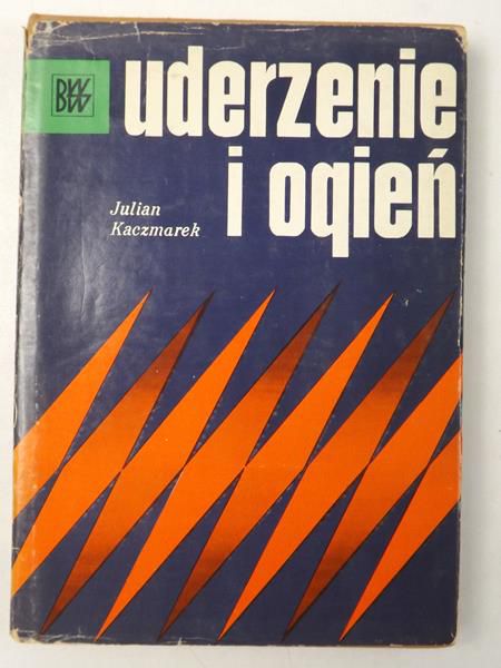 Uderzenie i ogień
