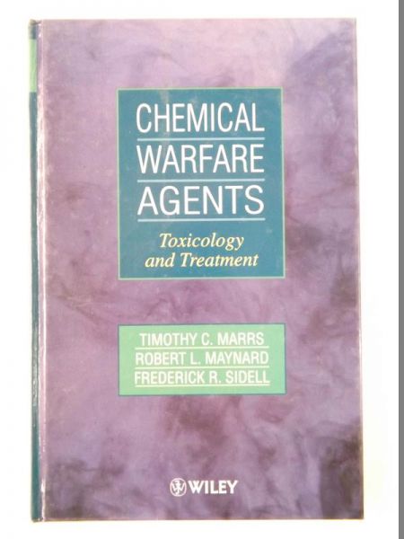 Chemical Warfare Agents: Toxicology and Treatment
