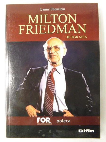 Milton Friedman: biografia