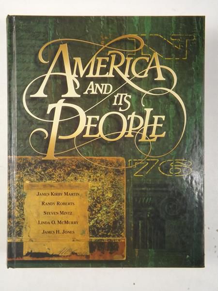 Martin Kirby James,   - America And Its People