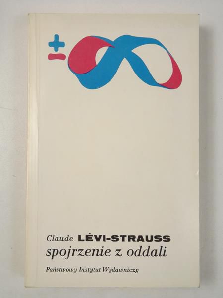 Levi-Strauss Claude - Spojrzenie z oddali, BMW