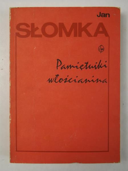 Słomka Jan - Pamiętniki włościanina