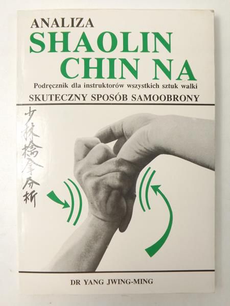 Analiza Shaolin Chin Na