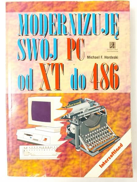Modernizuję swój PC - od XT do 486