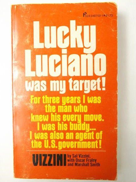 Lucky Luciano Was My Target