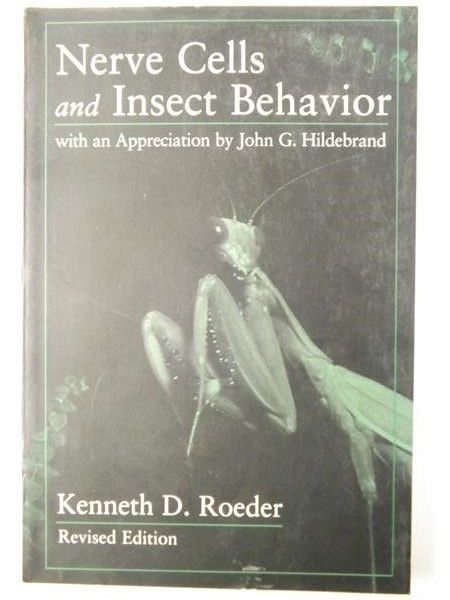 Nerve Cells and Insect Behavior
