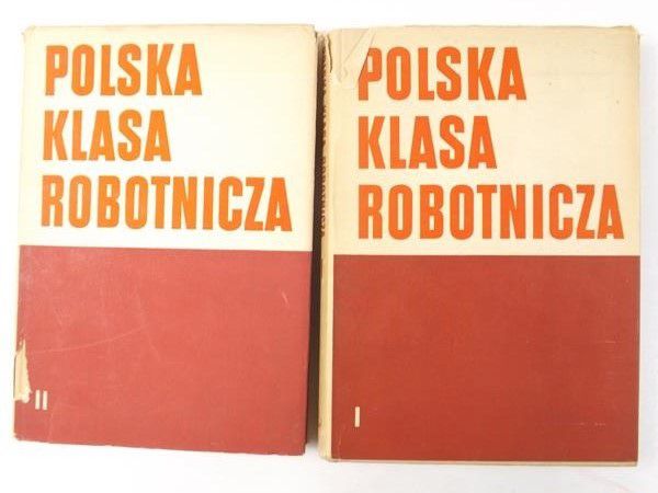 Polska klasa robotnicza, Tom I-II