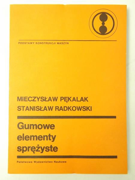 Pękalak Mieczysław,   - Gumowe elementy sprężyste