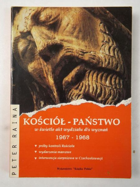 Kościół - państwo w tle akt wydziału ds. wyznań 1967-1968