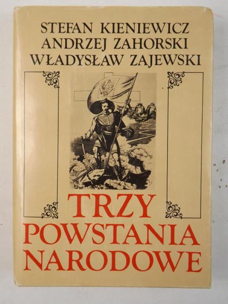 Trzy powstania narodowe