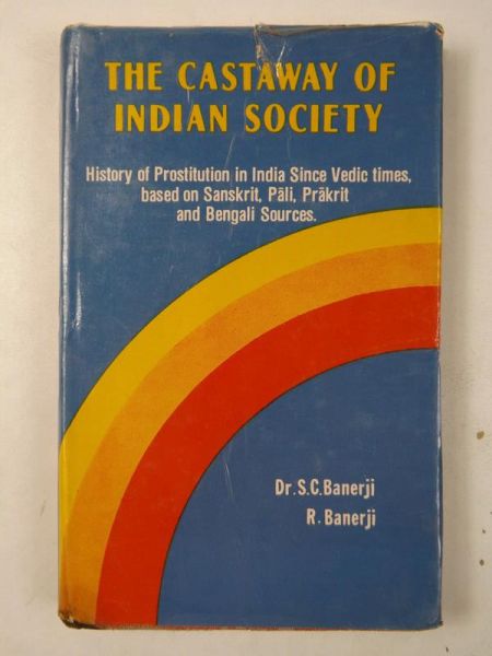 The Castaway of Indian Society