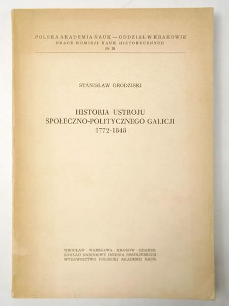 Historia ustroju społeczno-politycznego Galicji 1772-1848