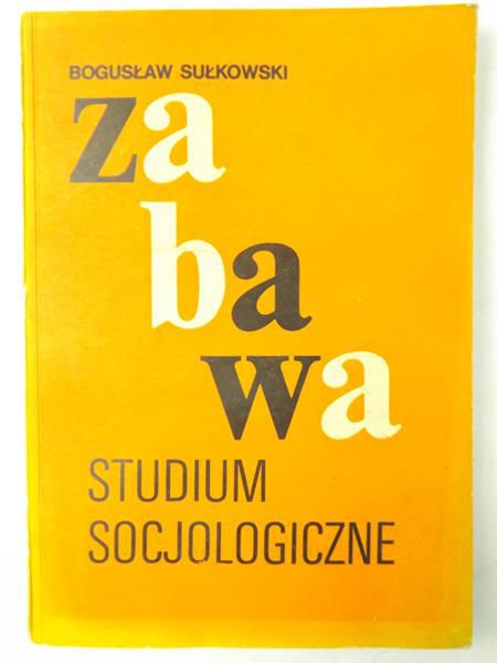 Zabawa: studium socjologiczne