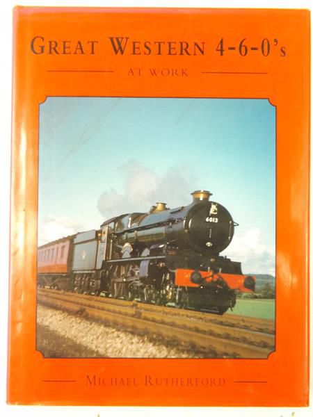 Rutherford Michael - Great Western 4-6-0 's