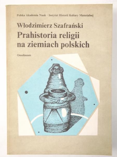 Prahistoria religii na ziemiach polskich