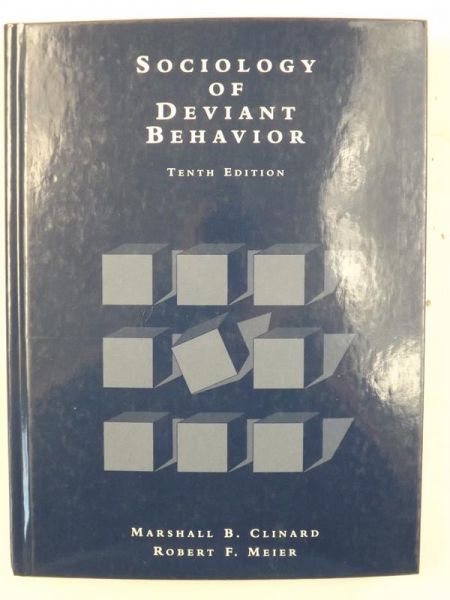 Clinard Marshall B.,    - Sociology of Deviant Behavior