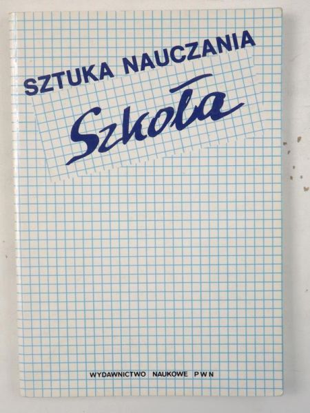 Sztuka nauczania: Szkoła