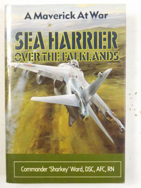 Sea Harrier over the Falklands: A Maverick at War