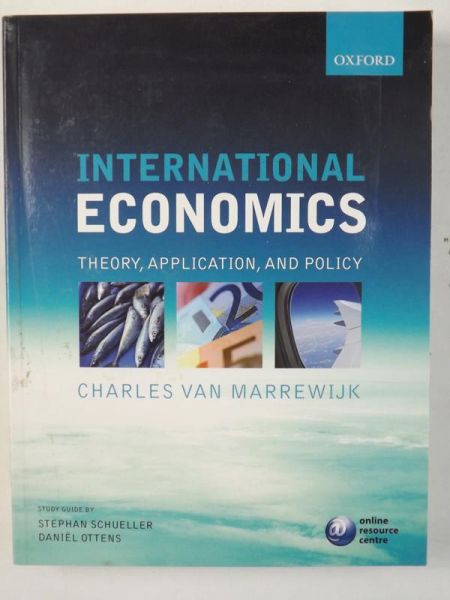 International Economics. Theory, Application, And Policy