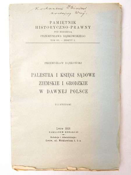 Palestra i księgi sądowe ziemskie i grodzkie w dawnej Polsce, 1926 r.