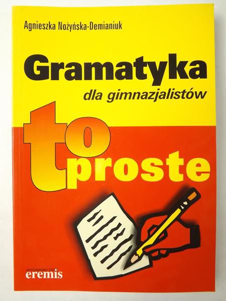 Nożyńska-Demianiuk  - Gramatyka dla gimnazjum