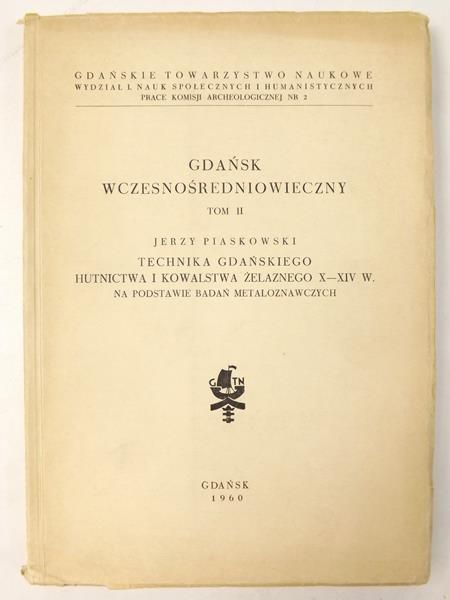 Gdańsk wczesnośredniowieczny, Tom II