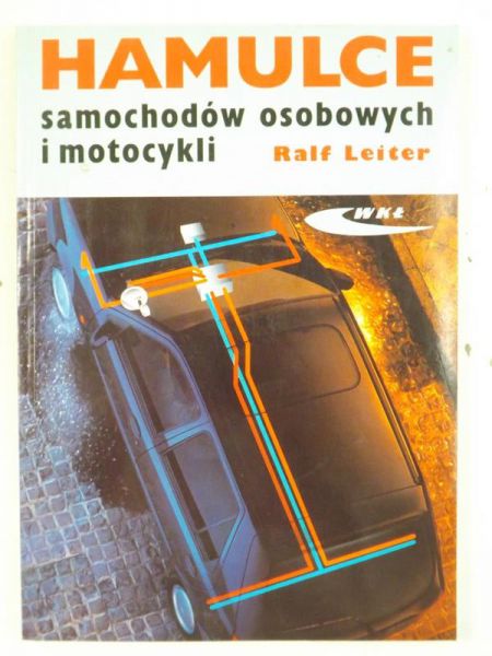 Hamulce samochodów osobowych i motocykli