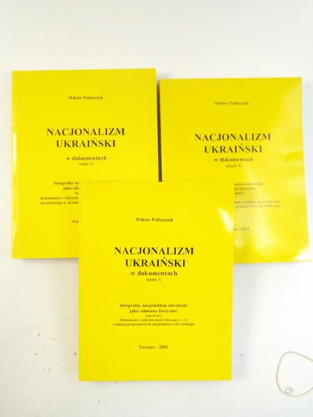 Nacjonalizm ukraiński w dokumentach, części 1-3 - zestaw