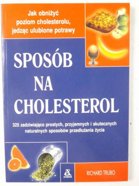 Sposób na cholesterol